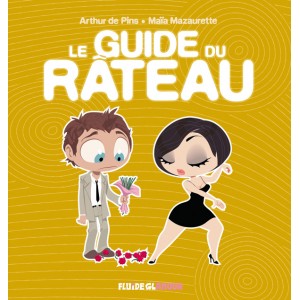 Livre "Le guide du râteau"